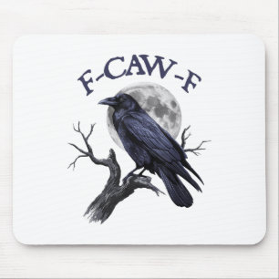 F-caw-f Funny Black Bird Black Crow  Mouse Mat