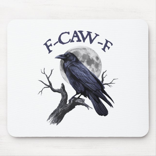 F-caw-f Funny Black Bird Black Crow  Mouse Mat (Front)