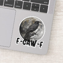 F-Caw-F Funny Black Bird moon Gothic Adult Humour