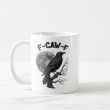 F-Caw-F Funny Black Bird moon Gothic Adult Humour