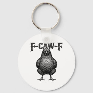 F-caw-f Funny Black Chicken Fcawf Rooster Adult Hu Key Ring