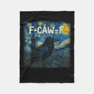 F-caw-f Funny Black Crow Starry Night Van Gogh Art Fleece Blanket