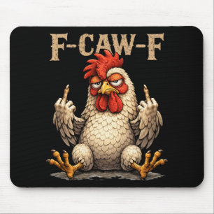 F-caw-f Funny Black Rooster Gothic Fcawf Chicken A Mouse Mat