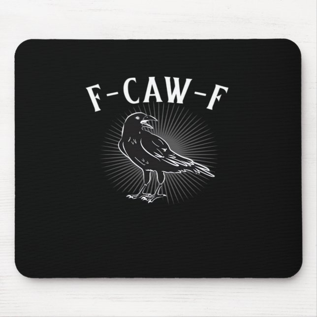 F-Caw-F Funny Casual Mouse Mat (Front)