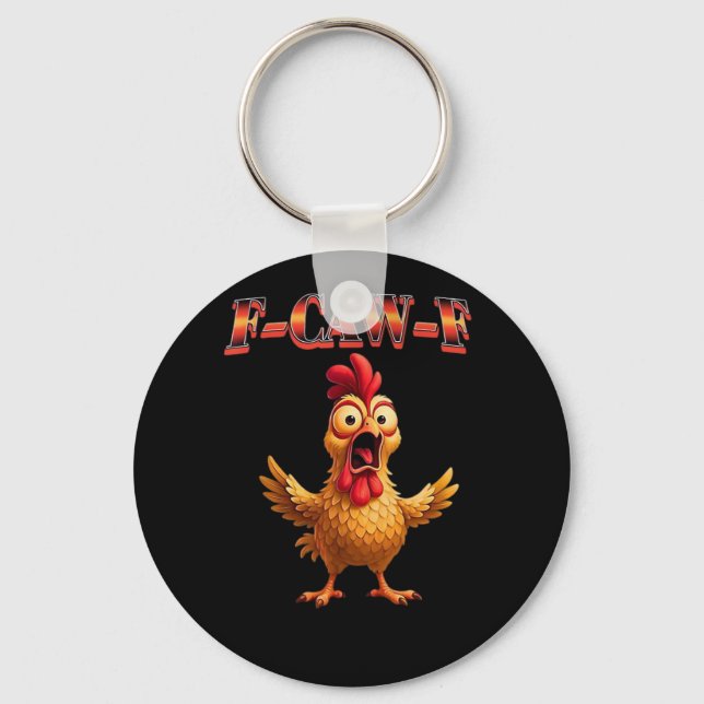 F-Caw-F Funny Chicken Classic Aesthetic Design Key Ring (Front)