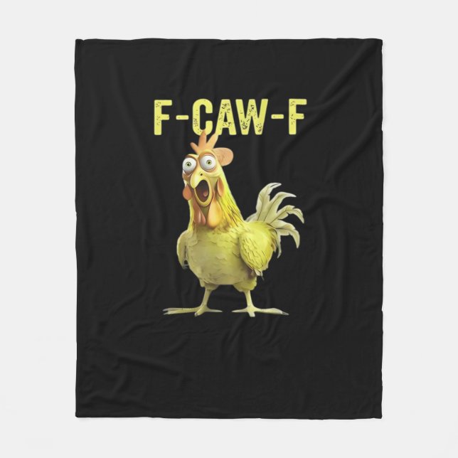F-Caw-F Funny Chicken Classic Creative Casual Fleece Blanket (Front)