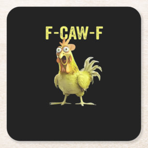 F-Caw-F Funny Chicken Classic Creative Casual Square Paper Coaster