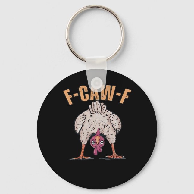 F-Caw-F Funny Chicken Classic Retro Cool Key Ring (Front)