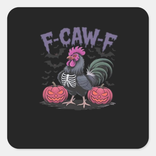 F-Caw-F Funny Chicken Classic Simple Style Square Sticker (Front)