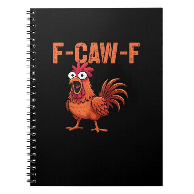 F Caw F Funny Chicken Classic Trendy Modern Style Notebook (Front)