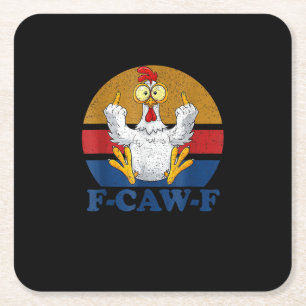 F-Caw-F Funny Chicken Flipping Off Vintage Retro R Square Paper Coaster