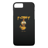 F-Caw-F Funny Chicken Humor F-Caw-F Quote Rooster