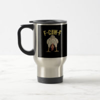 F-Caw-F Funny Chicken Humor F-Caw-F Quote Rooster
