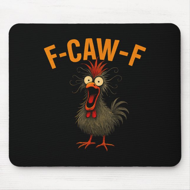 F-caw-f Funny Chicken Humor Quote Rooster Meme Cra Mouse Mat (Front)
