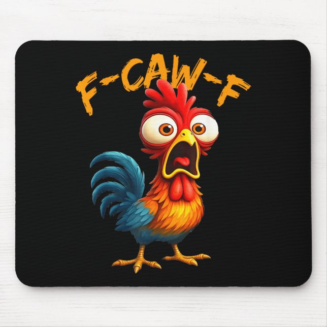 F-caw-f Funny Chicken Humor Quote Rooster Meme F-c Mouse Mat (Front)