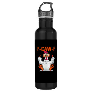 F Caw F Funny Chicken Humor Quote Vintage Style 710 Ml Water Bottle
