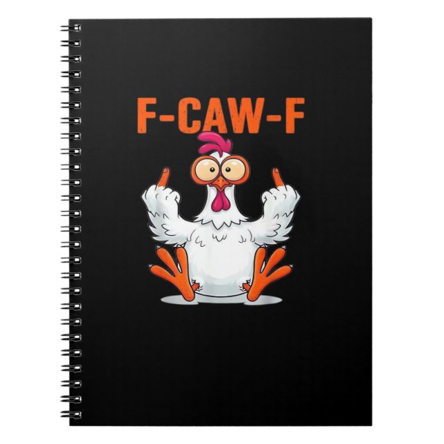 F Caw F Funny Chicken Humor Quote Vintage Style Notebook (Front)