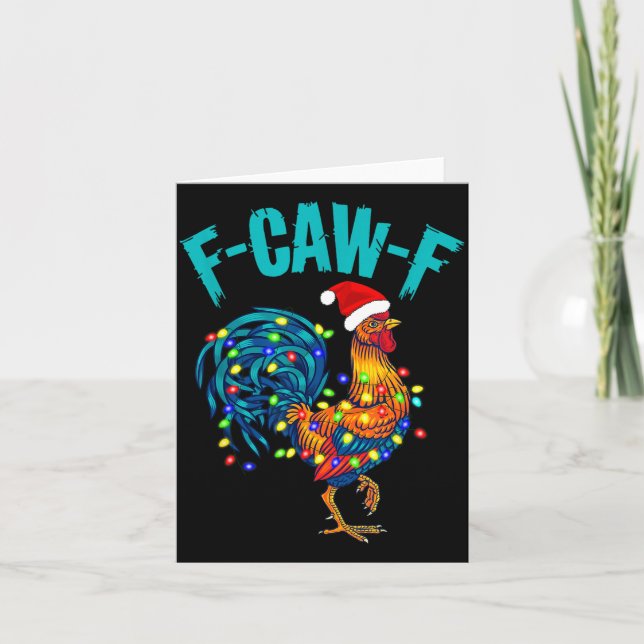 F-caw-f Funny Chicken Humor Rooster Meme Christmas Card (Front)