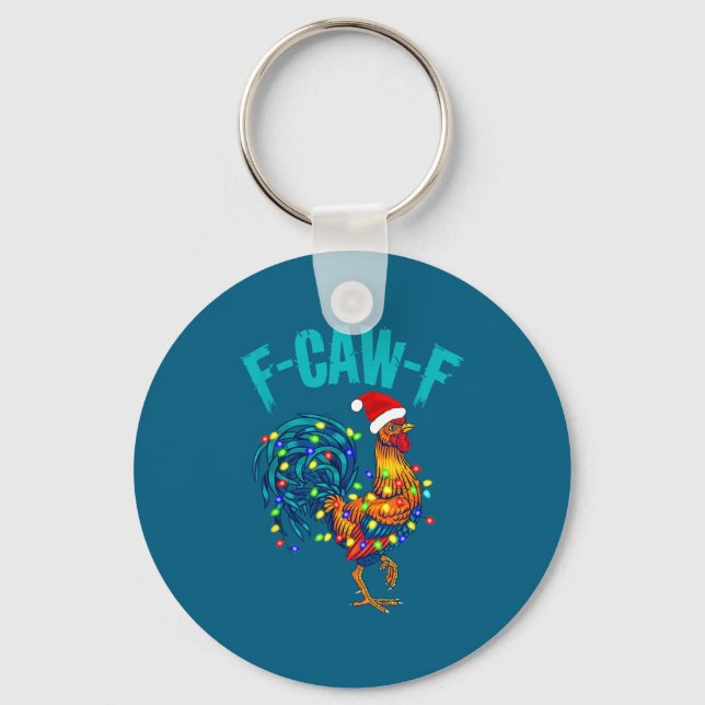 F-caw-f Funny Chicken Humor Rooster Meme Christmas Key Ring (Front)
