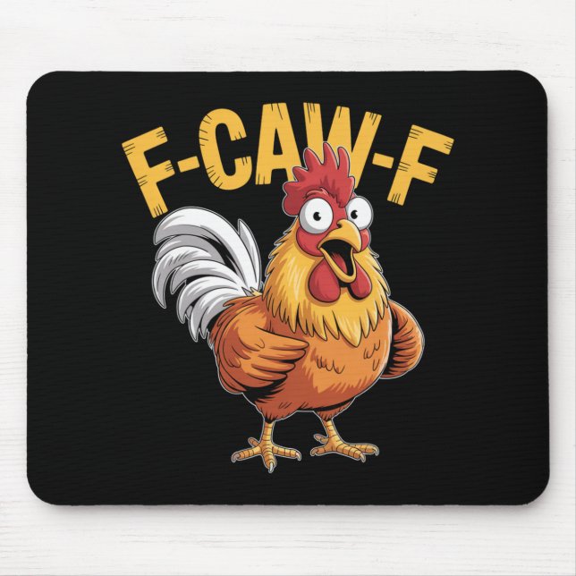 F-caw-f Funny Chicken Humour Quote Rooster Meme _5 Mouse Mat (Front)
