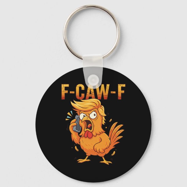 F-caw-f Funny Chicken Humour Quote Rooster Meme An Key Ring (Front)