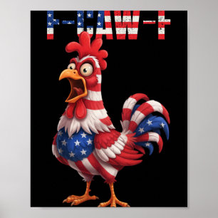 F-caw-f Funny Chicken Humour Usa Flag Quote Rooste Poster