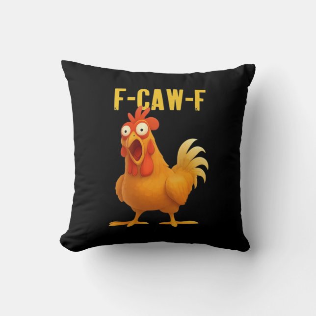 F-Caw-F Funny Chicken Meme Funny Trendy Cushion (Front)