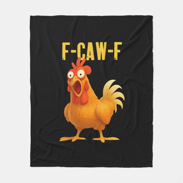 F Caw F Funny Chicken Meme Trendy Modern Style Fleece Blanket (Front)