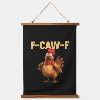 F Caw F Funny Chicken Pun Dark Humour Sarcasm Hanging Tapestry