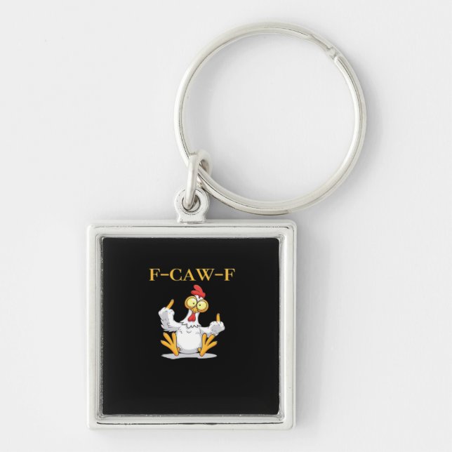F-Caw-F Funny Chicken Retro Classic Key Ring (Front)
