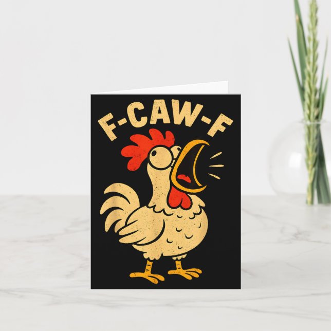 F Caw F Funny Chicken Rooster Men Women  Card (Front)