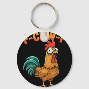 F-caw-f Funny Chicken Rooster Saying Cartoon Farm  Key Ring