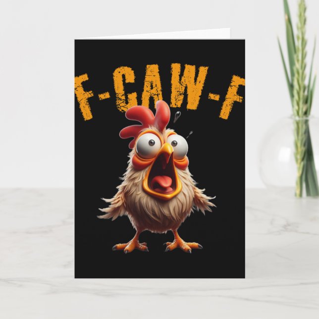 F-caw-f Funny Chicken Scream Humour  Card (Front)