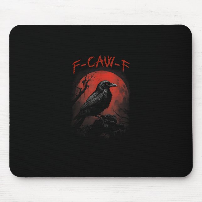 F-Caw-F Funny Crow Blood Moon Gothic Adult Humor Mouse Mat (Front)
