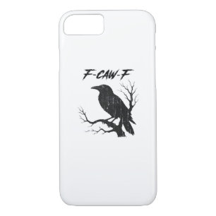 F-Caw-F Funny Crow iPhone 8/7 Case