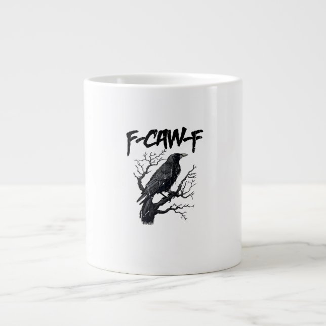 F-Caw-F Funny Crow Essential Cool Unique Large Coffee Mug (Front)