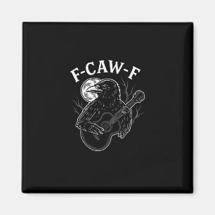 F-Caw-F Funny Crow Guitar Halloween Bird Music Vin Magnet