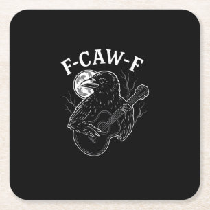 F-Caw-F Funny Crow Guitar Halloween Bird Music Vin Square Paper Coaster