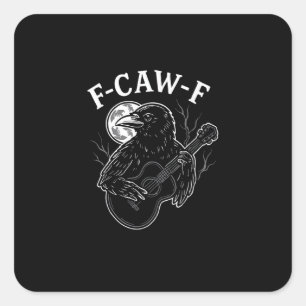 F-Caw-F Funny Crow Guitar Halloween Bird Music Vin Square Sticker