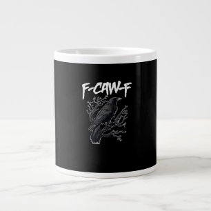 F-Caw-F Funny Crow Minimal Clean Large Coffee Mug