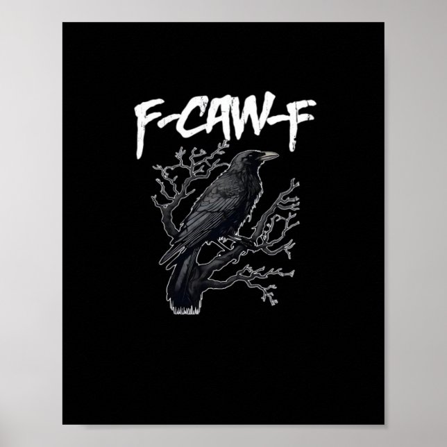 F-Caw-F Funny Crow Minimal Clean Poster (Front)
