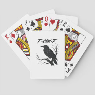 F-Caw-F Funny Crow Playing Cards