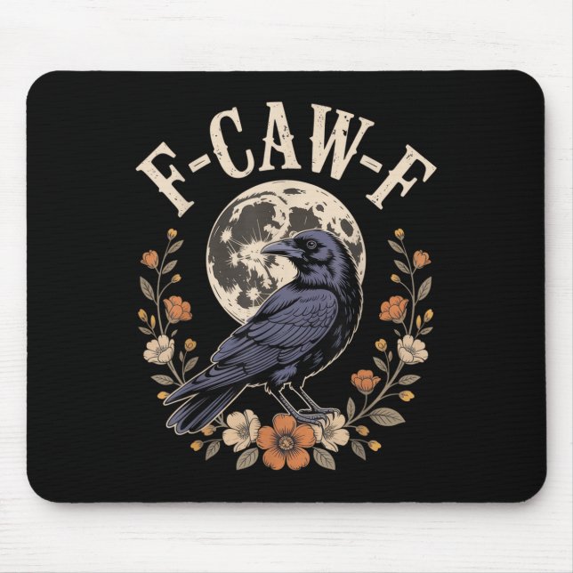 F-caw-f Funny Crows Night Bird Lovers Halloween Te Mouse Mat (Front)