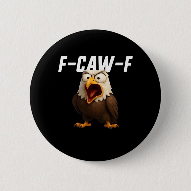 F-Caw-F Funny F-Caw-F Gear Retro Classic 6 Cm Round Badge (Front)