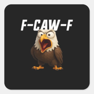 F-Caw-F Funny F-Caw-F Gear Retro Classic Square Sticker