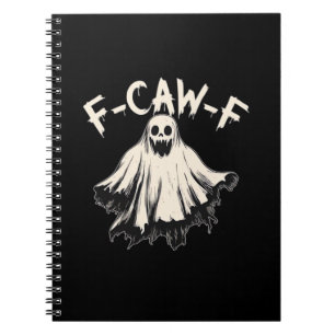 F-Caw-F Funny Humour Cool Unique Notebook