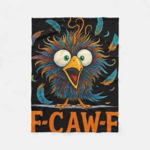 F-caw-f Funny Messy Chicken Bird Rooster Fcawf Mem Fleece Blanket