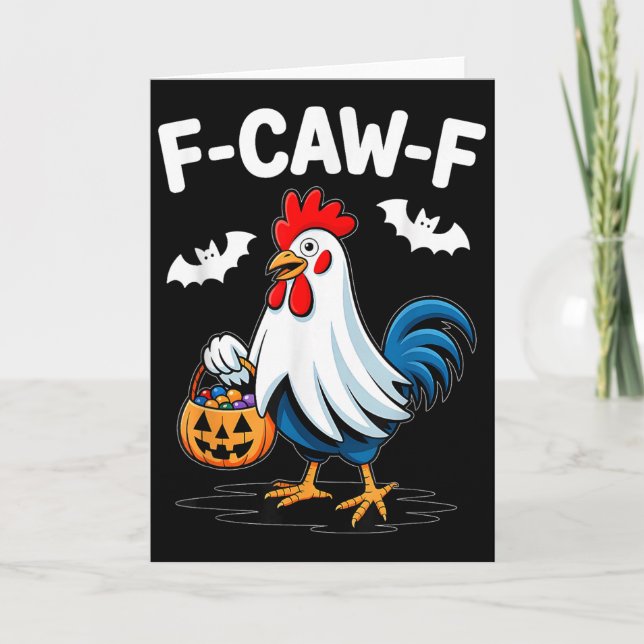F-caw-f Funny Quote Rooster Meme Chicken Ghost Hal Card (Front)