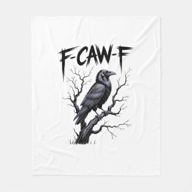 F-Caw-F Funny Raven Crow Spooky Season Halloween V Fleece Blanket (Front)