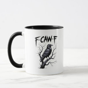 F-Caw-F Funny Raven Crow Spooky Season Halloween V Mug